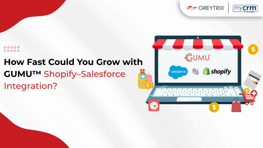 GUMU for salesforce shopify integration